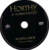 Horthy - A kormányzó DVD borító CD1 label Letöltése