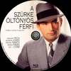 A szürke öltönyös férfi (Old Dzsordzsi) DVD borító CD2 label Letöltése