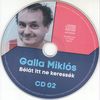 Galla Miklós - Bélát itt ne keressék (Elektromiklós Gallantológia) DVD borító CD2 label Letöltése